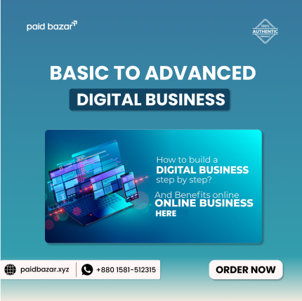Basic To Advanced Digital Business